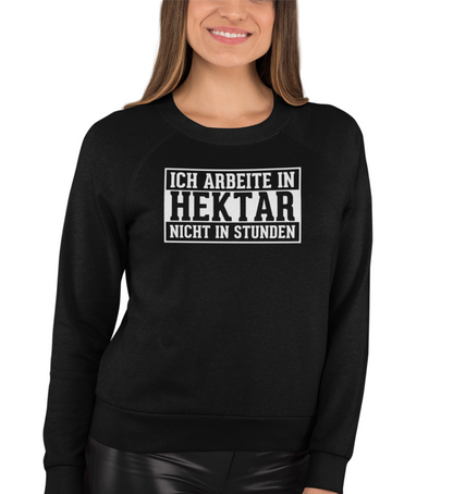 "ICH ARBEITE IN HEKTAR" UNISEX BIO SWEATSHIRT (PREMIUM)