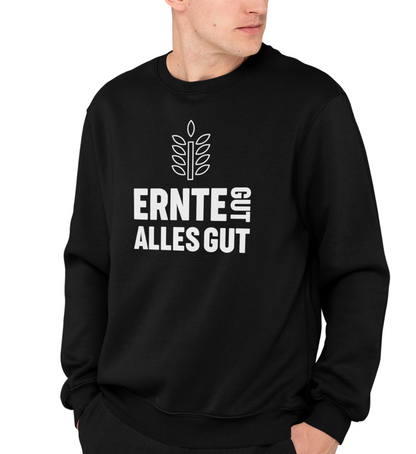 "ERNTE GUT - ALLES GUT" UNISEX BIO SWEATSHIRT (PREMIUM)