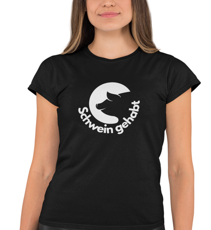 "SCHWEIN GEHABT" DAMEN BIO T-SHIRT