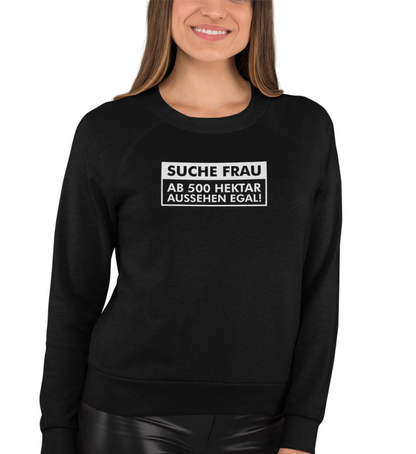 "SUCHE FRAU" UNISEX BIO SWEATSHIRT (PREMIUM)