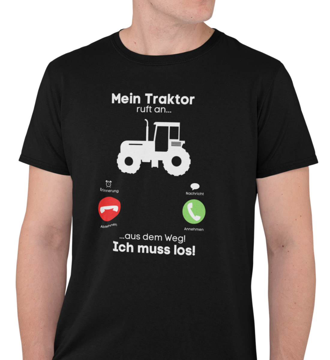 "MEIN TRAKTOR RUFT AN" HERREN BIO T-SHIRT