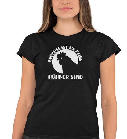 "ZUHAUSE IST HÜHNER" DAMEN BIO T-SHIRT